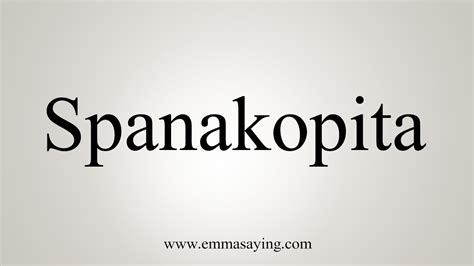 bistro pronunciation|how do you say spanakopita.